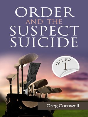 cover image of Order and the Suspect Suicide